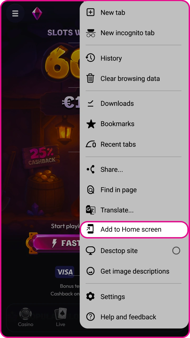 Add the Wildzy web app directly to your Android device's home screen for instant access to games.