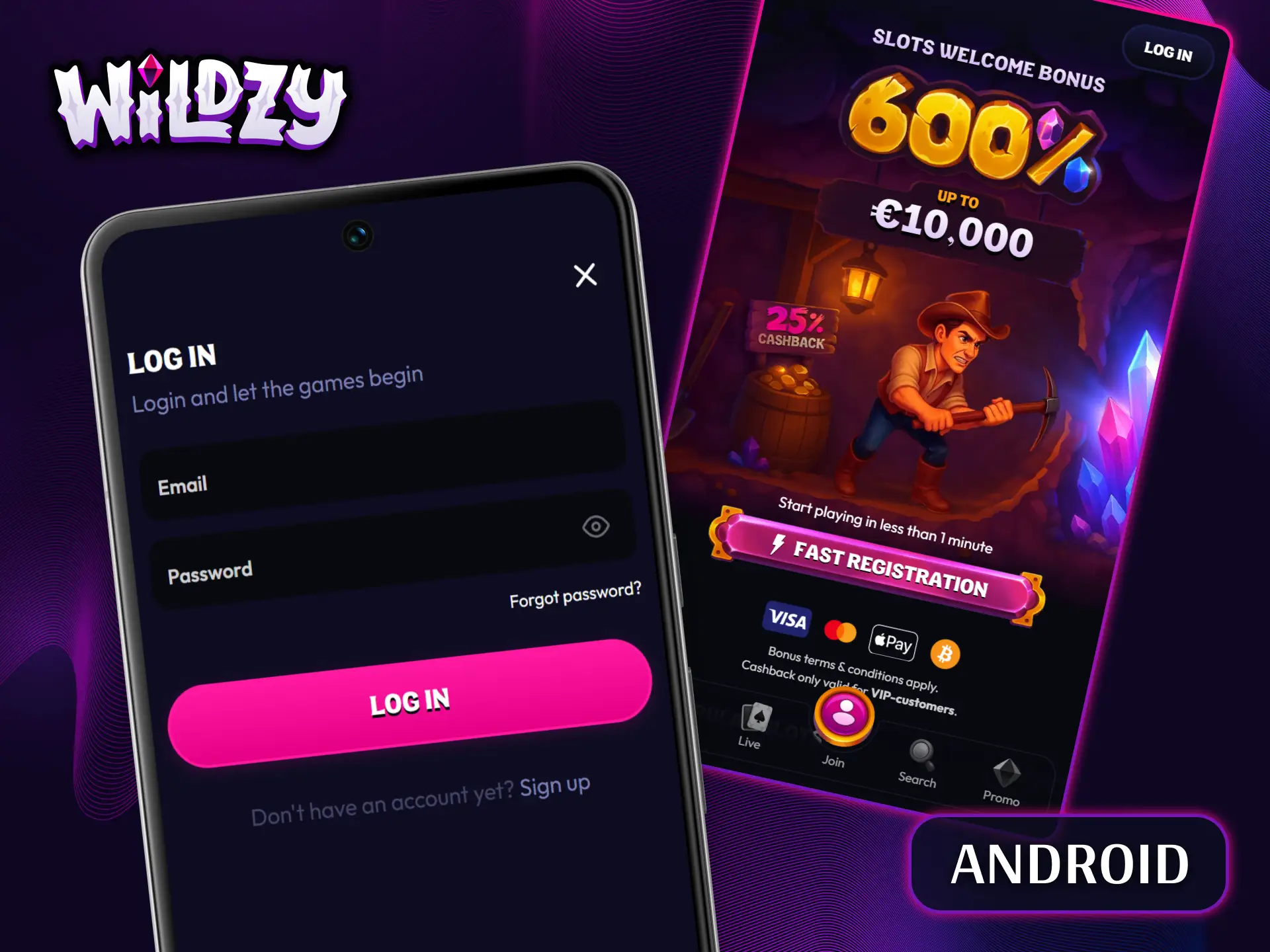 Get quick access to login and exclusive promotions in the Wildzy app for Android.